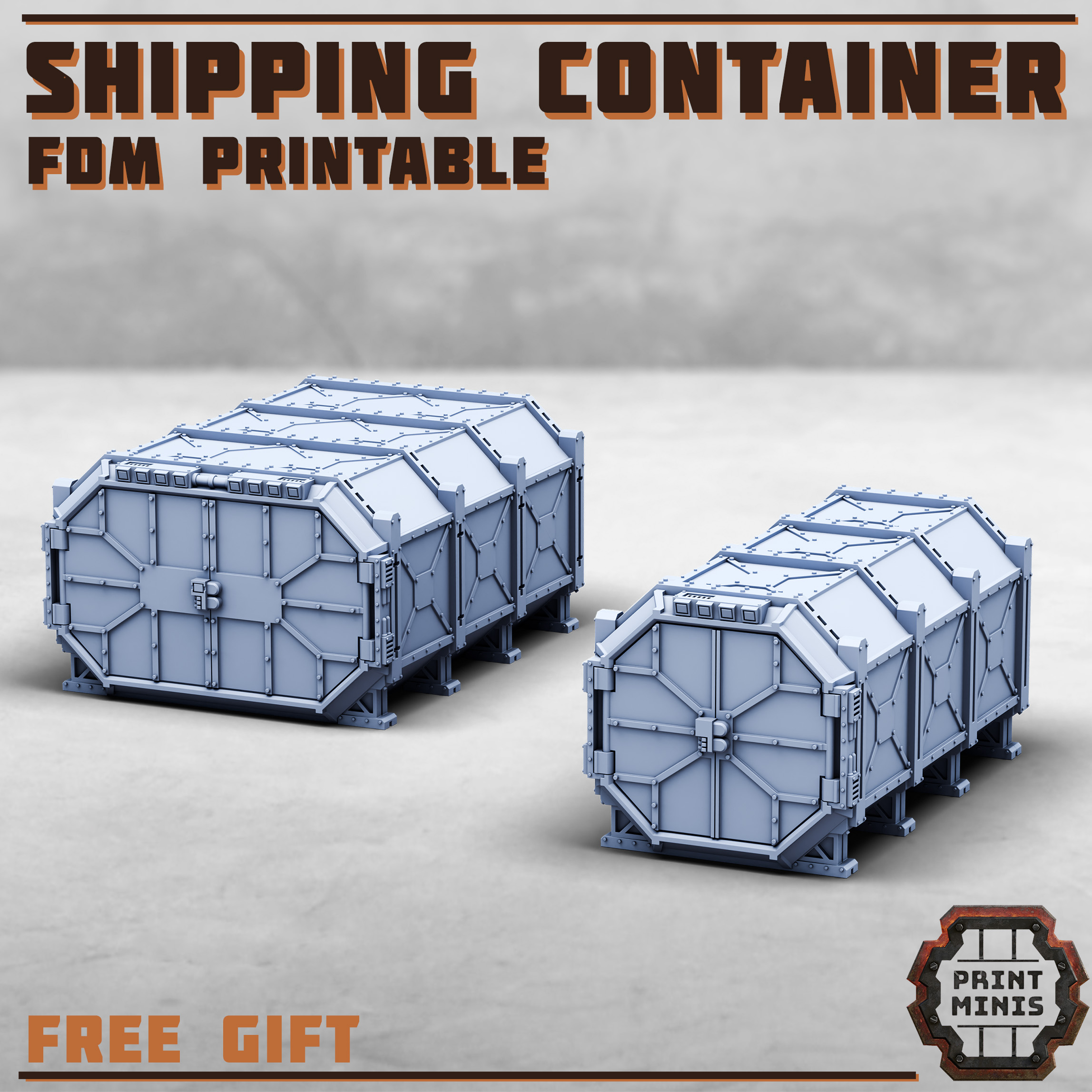 (FREE) Shipping Containers x2 for FDM