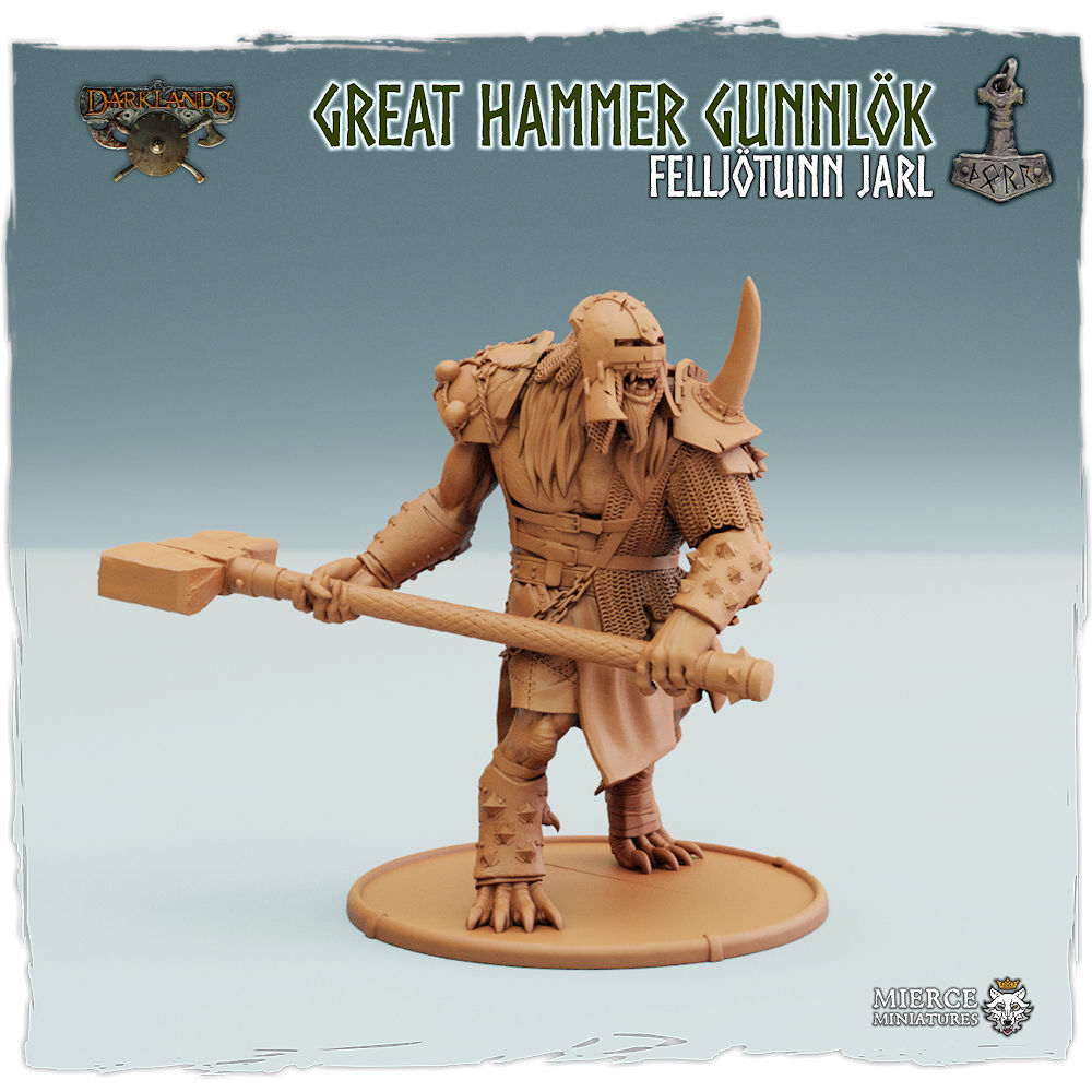 Norse Great Hammer Gunnlök, Felljötunn Jarl
