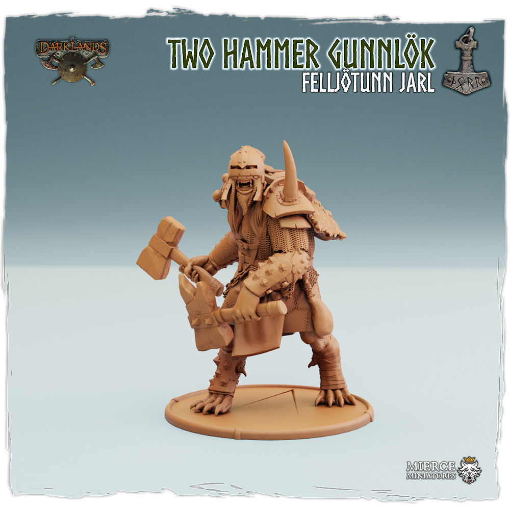 Norse Two Hammer Gunnlök, Felljötunn Jarl