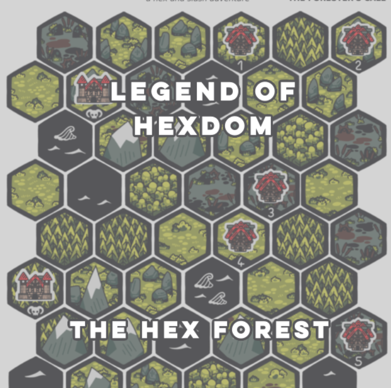 Legend of Hexdom - The Hex Forest Campaign