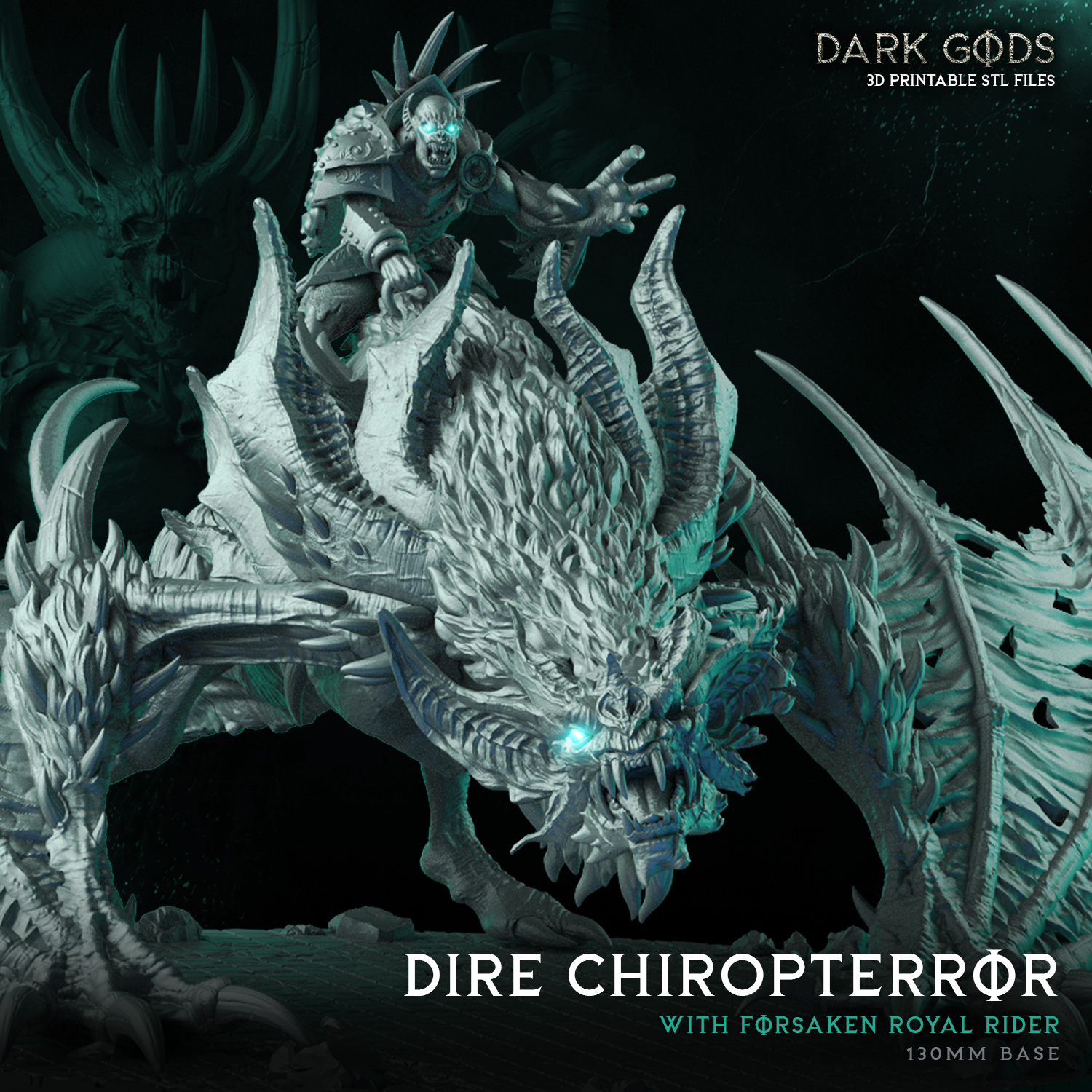 Dire Chiropterror - Dark Gods Forsaken