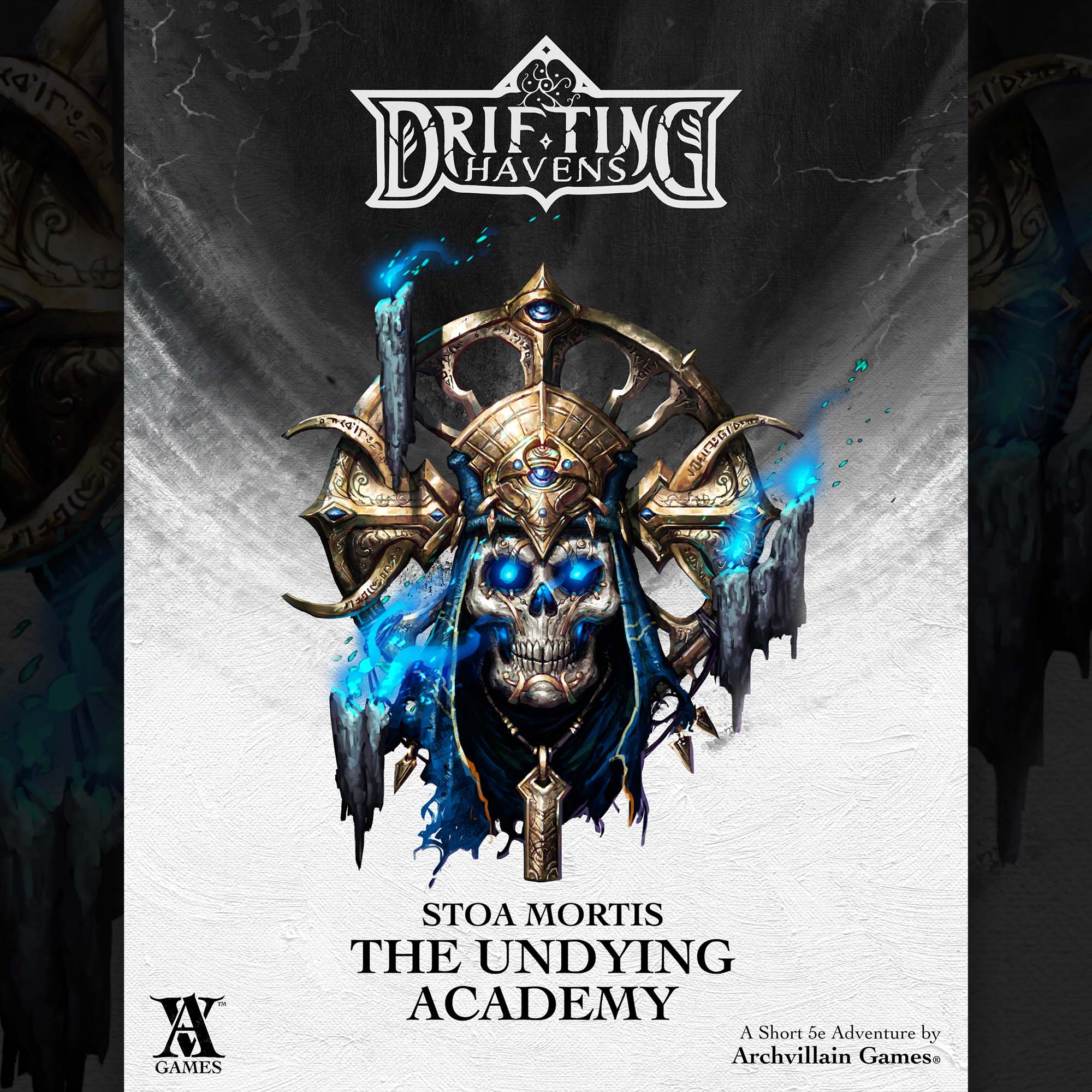 Archvillain Adventures - Stoa Mortis - The Undying Academy