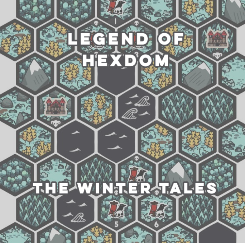 Legend of Hexdom - The Winter Tales Campaign