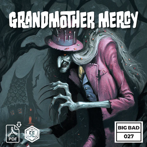 BIG BAD 027 Sweet Grandmother Mercy (PDF)