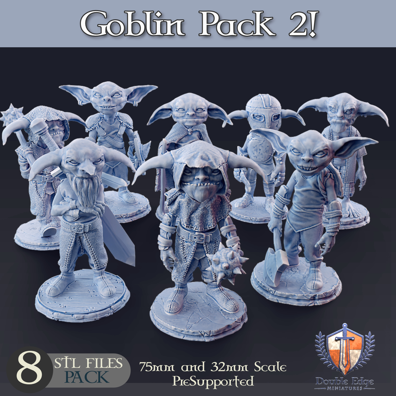 Goblin Pack 2!