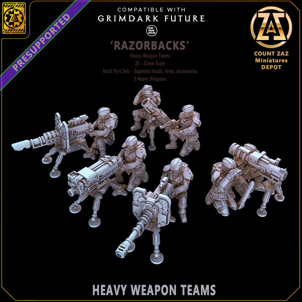 HEAVY WEAPONS TEAMS - 28MM TO 32MM - RAZORBACKS