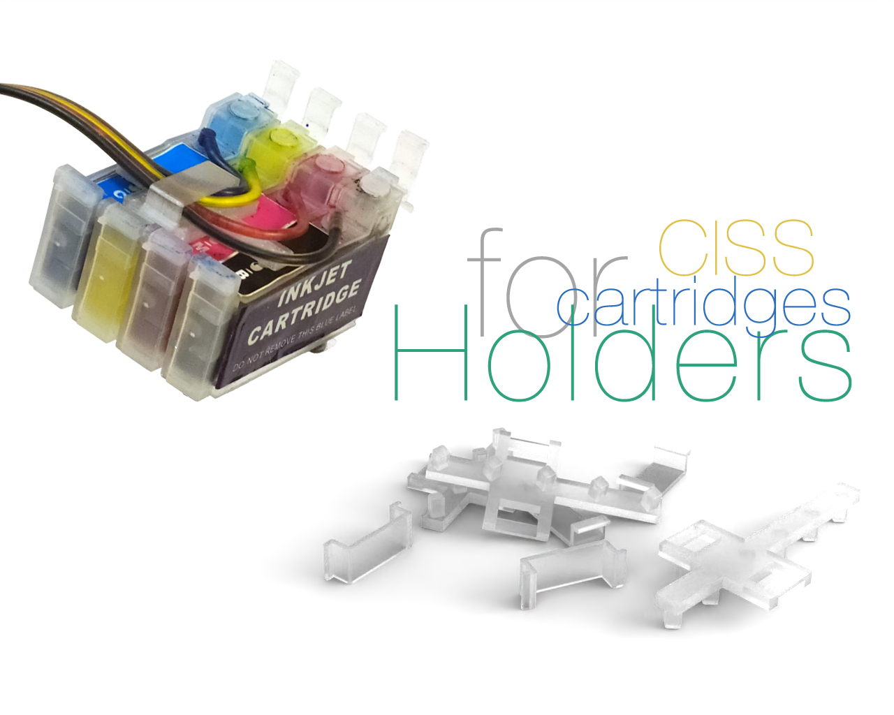 Holders for cartridges CISS and ink cable CISS