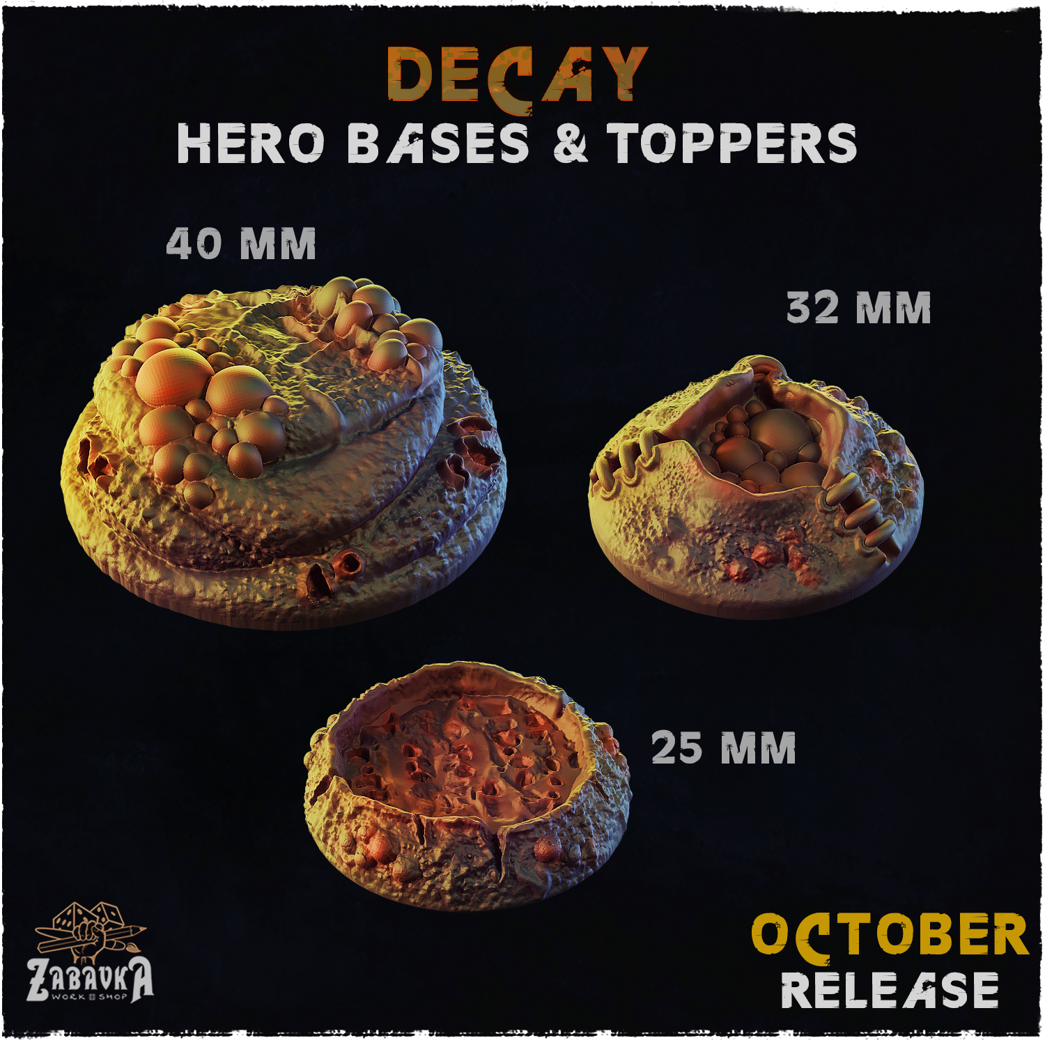 Hero Bases & Toppers - Decay