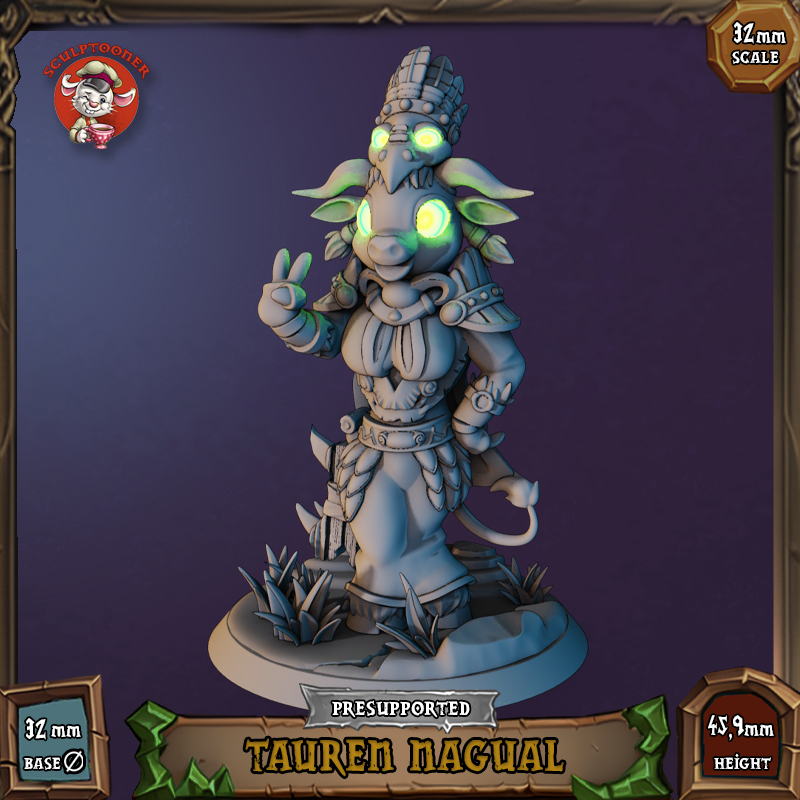 Tauren Nagual - 32mm scale pre-supported miniature